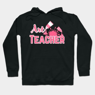 Pink Art Teacher-unique artwork for teacher appreciation Hoodie